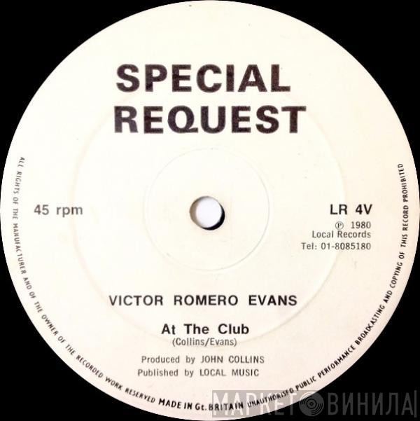 Victor Romero Evans, The Detonators  - At The Club / Lift Off