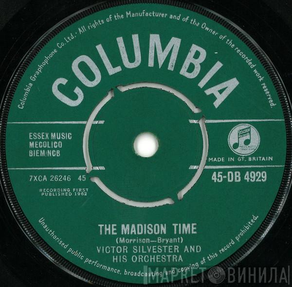 Victor Silvester and His Ballroom Orchestra - The Madison Time