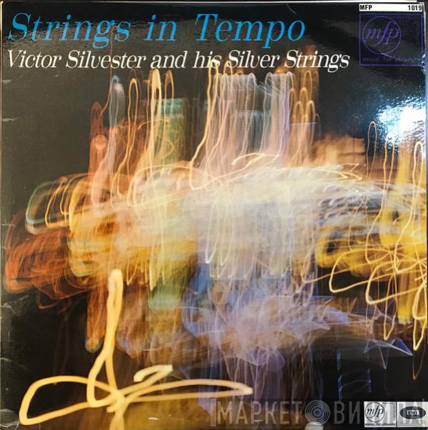 Victor Silvester and His Silver Strings - Strings In Tempo