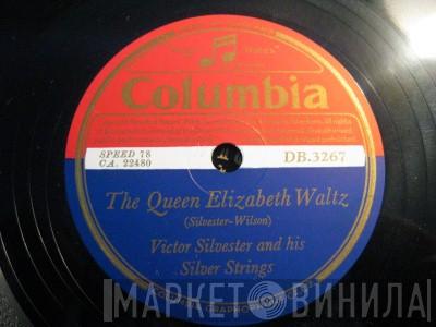 Victor Silvester and His Silver Strings - The Queen Elizabeth Waltz / The Coronation Waltz