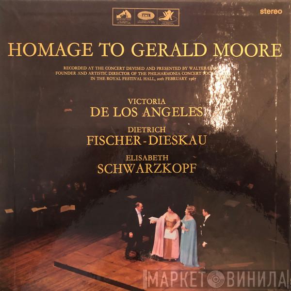 , Victoria De Los Angeles , Dietrich Fischer-Dieskau , Elisabeth Schwarzkopf  Gerald Moore  - Homage To Gerald Moore