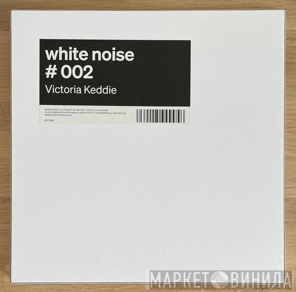 Victoria Keddie - Pshal, P’shaw