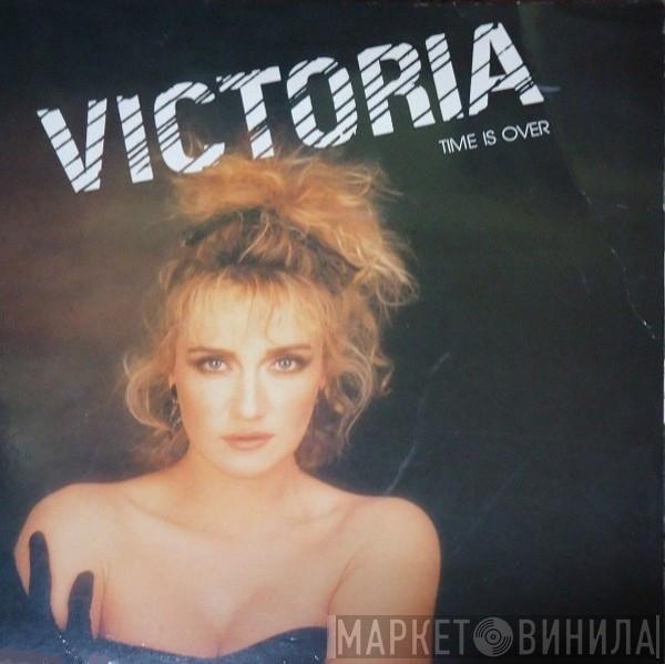  Victoria   - Time Is Over