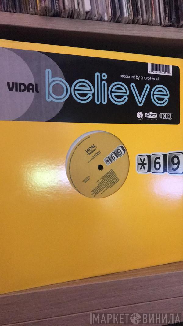 Vidal - Believe