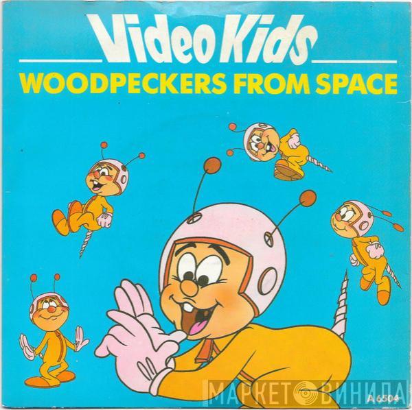 Video Kids - Woodpeckers From Space