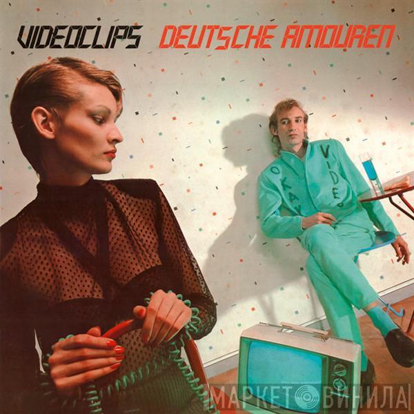  Videoclips  - Deutsche Amouren