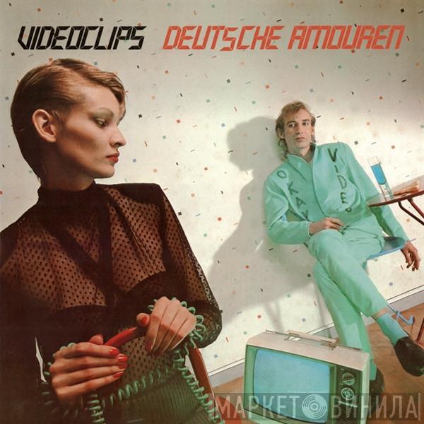  Videoclips  - Deutsche Amouren