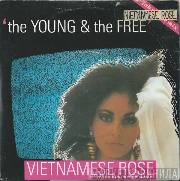 Vietnamese Rose - The Young And The Free
