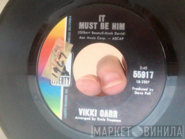  Vikki Carr  - It Must Be Him / So Nice