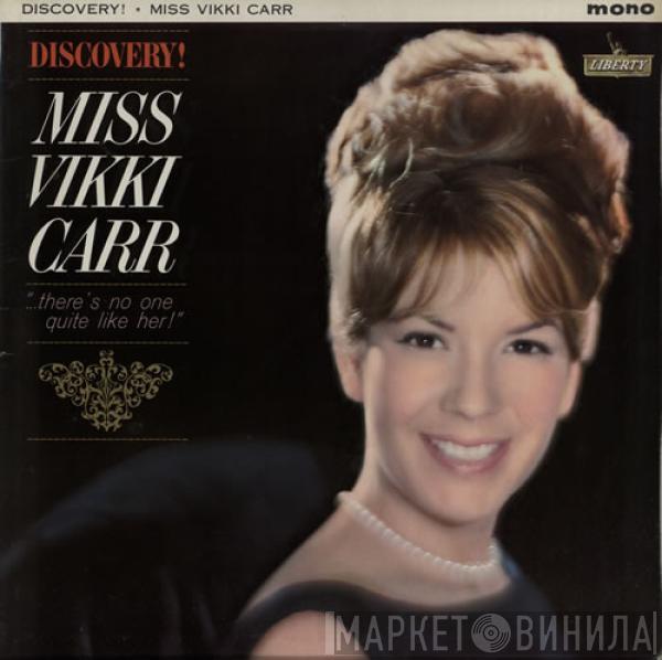 Vikki Carr - Discovery! Miss Vikki Carr