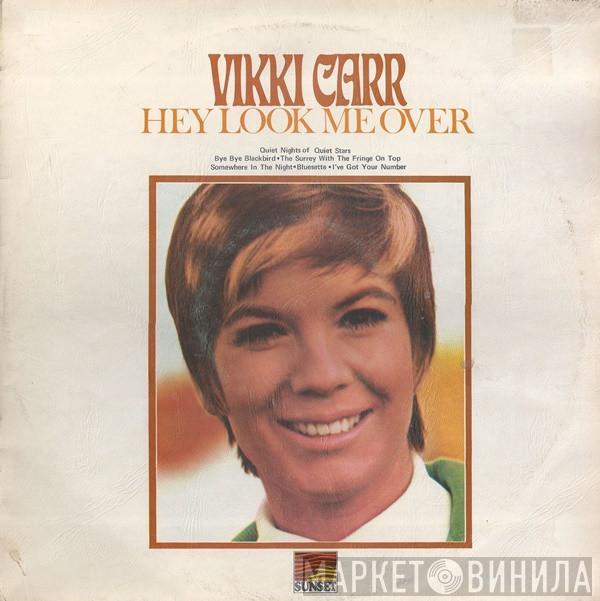 Vikki Carr - Hey Look Me Over