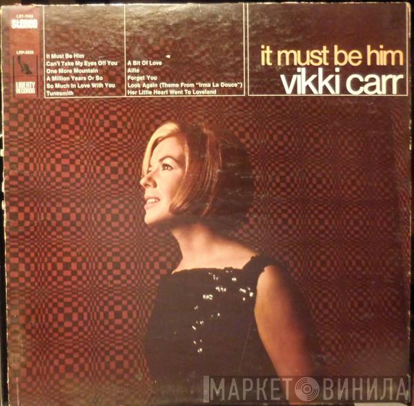 Vikki Carr - It Must Be Him