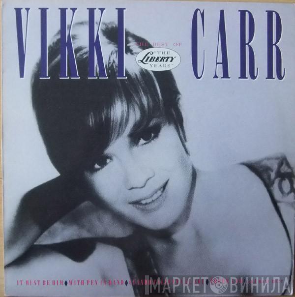 Vikki Carr - The Best Of Vikki Carr "The Liberty Years"