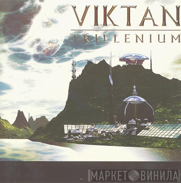 Viktan - Trillenium