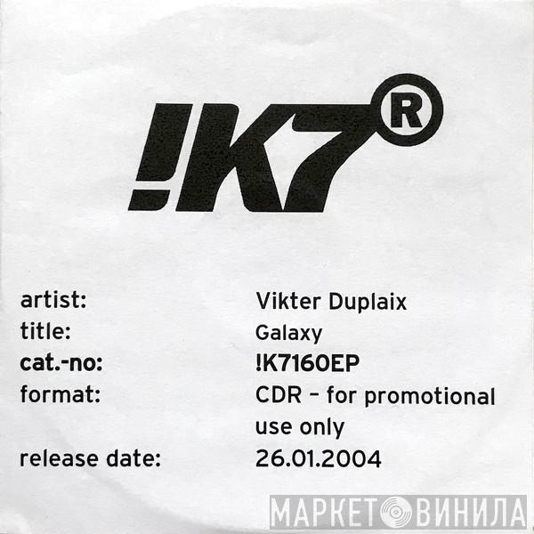  Vikter Duplaix  - Galaxy