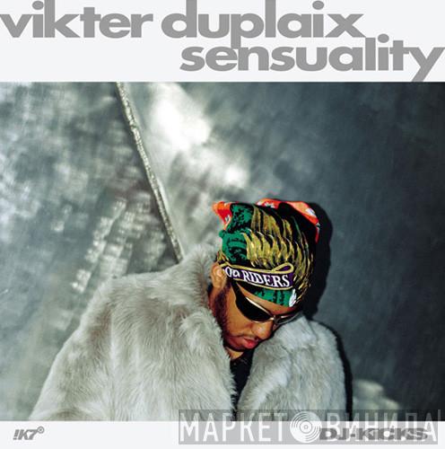Vikter Duplaix - Sensuality
