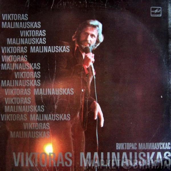 Viktoras Malinauskas - Viačeslavo Ganelino Dainos