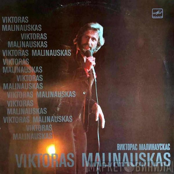  Viktoras Malinauskas  - Viačeslavo Ganelino Dainos