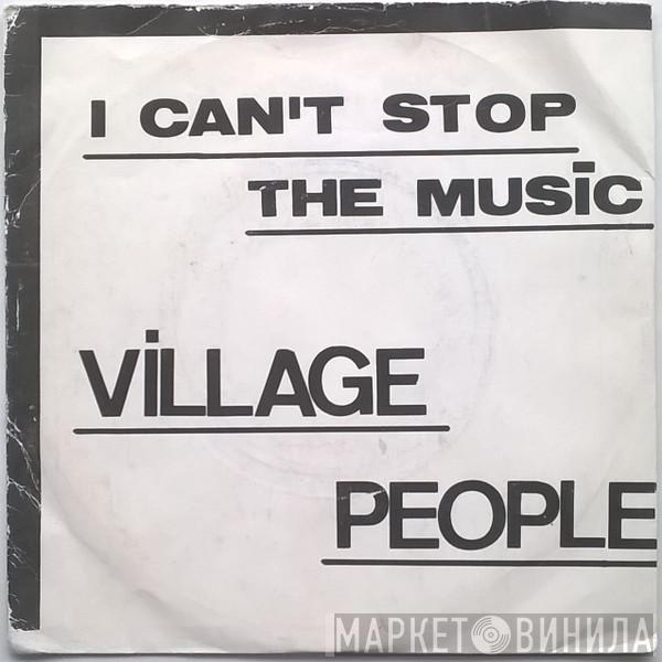 Village People - Can't Stop The Music