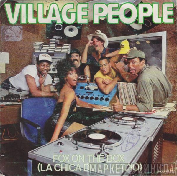 Village People - Fox On The Box = La Chica De La Radio