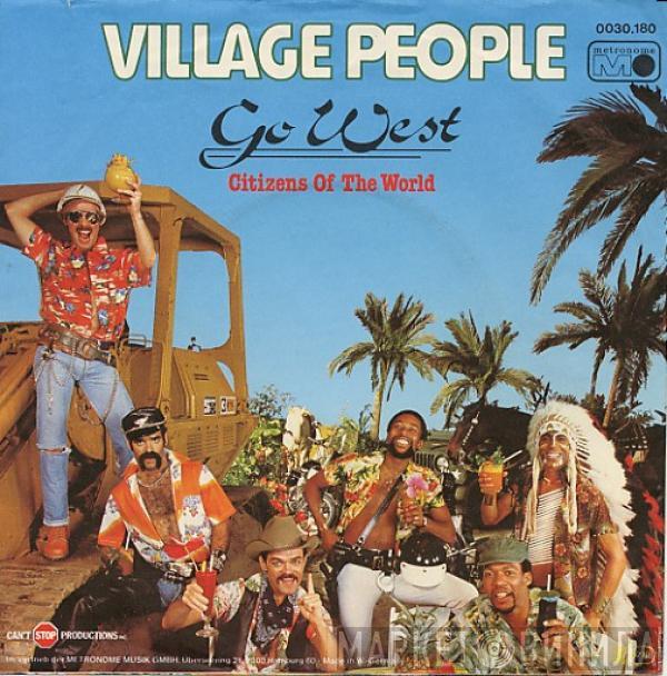  Village People  - Go West
