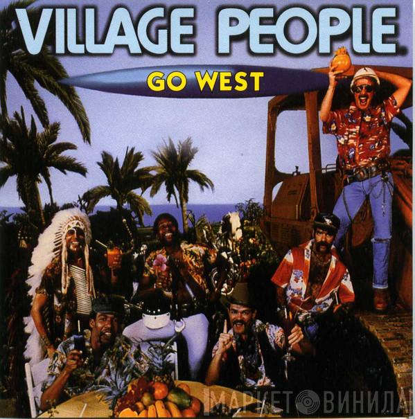  Village People  - Go West