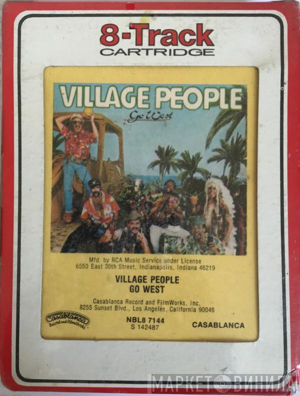  Village People  - Go West