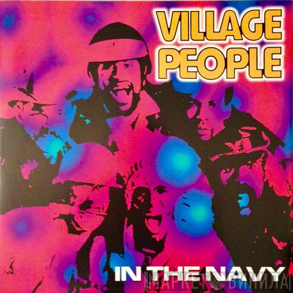  Village People  - In The Navy