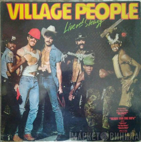  Village People  - Live And Sleazy