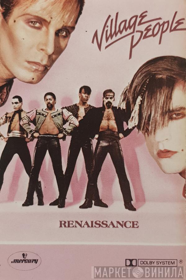  Village People  - Renaissance