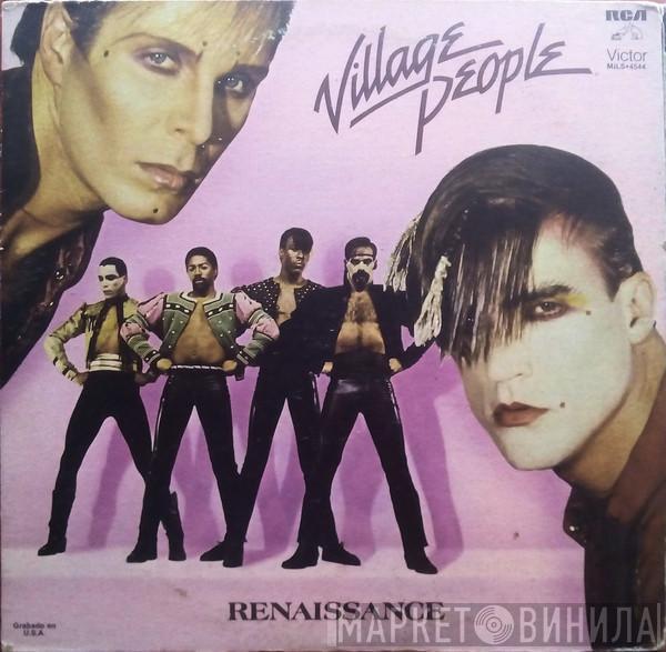  Village People  - Renaissance