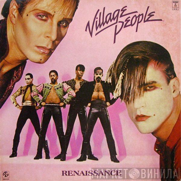  Village People  - Renaissance