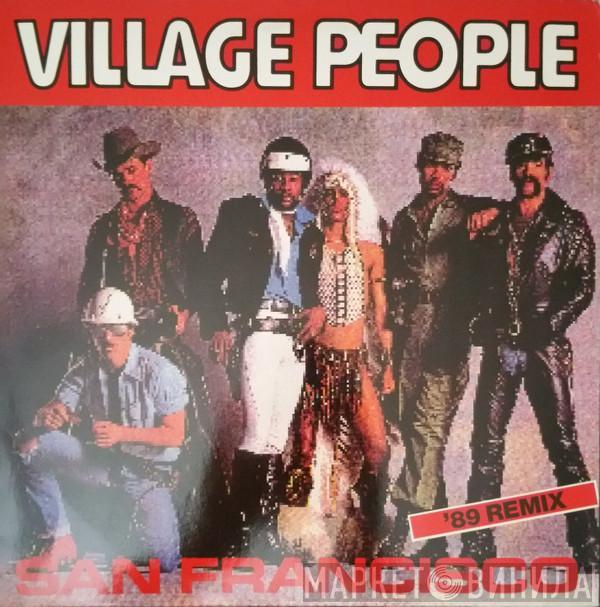  Village People  - San Francisco ('89 Remix)