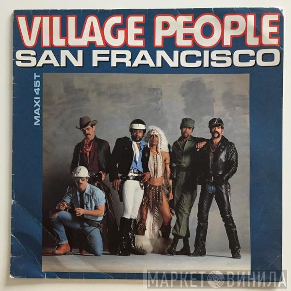  Village People  - San Francisco (You've Got Me)