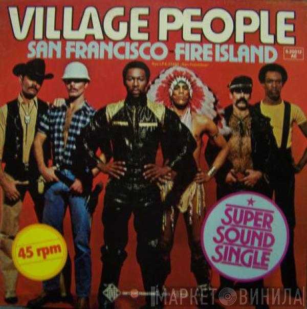  Village People  - San Francisco - Fire Island