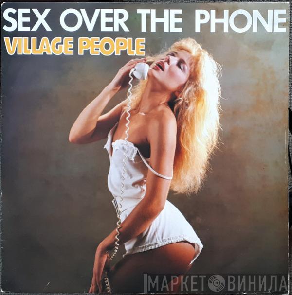 Village People - Sex Over The Phone