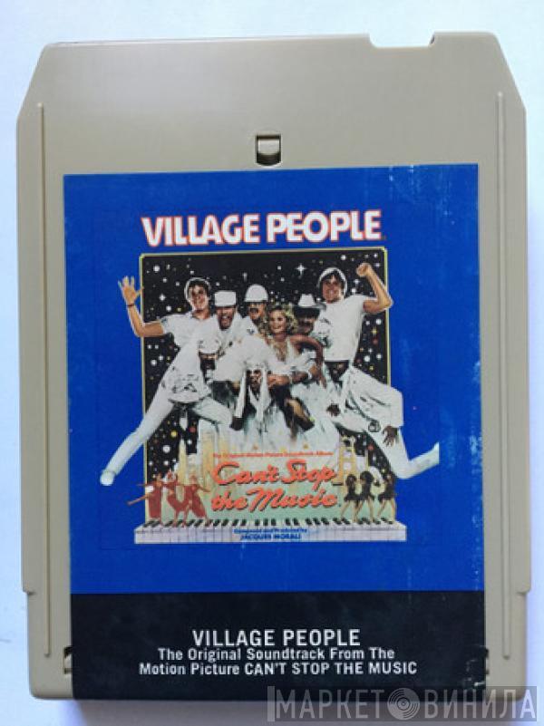  Village People  - The Original Soundtrack From The Motion Picture Can't Stop The Music