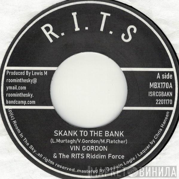 Vin Gordon, The RITS Riddim Force - Skank To The Bank