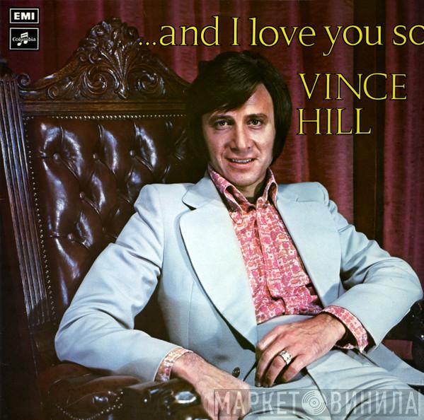 Vince Hill - And I Love You So