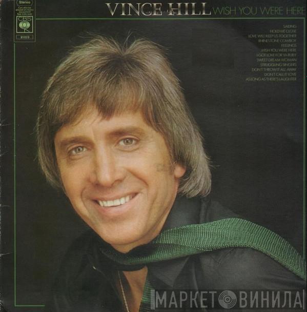 Vince Hill - Wish You Were Here