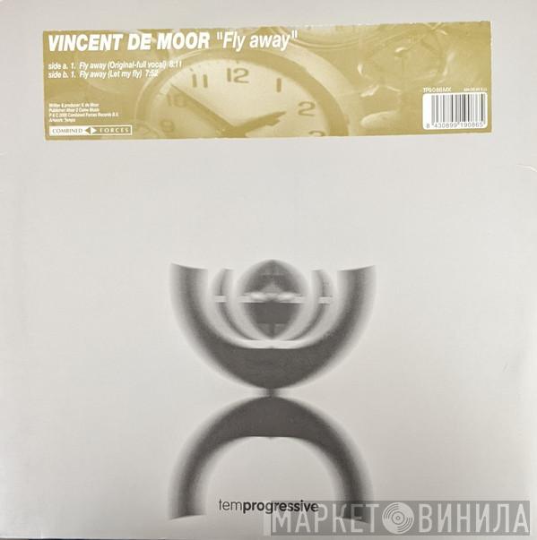  Vincent De Moor  - Fly Away