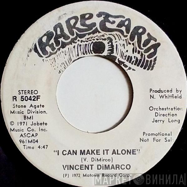 Vincent DiMirco - I Can Make It Alone