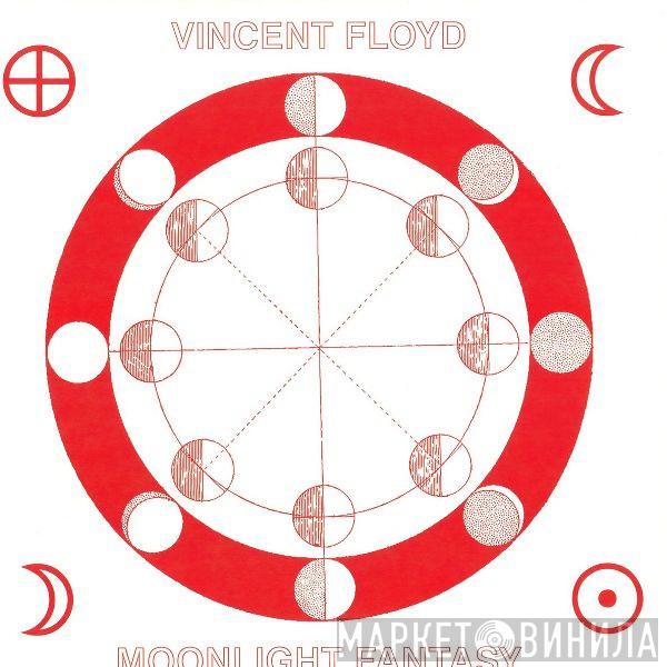 Vincent Floyd - Moonlight Fantasy