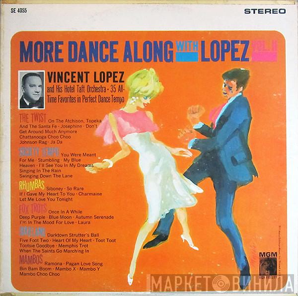  Vincent Lopez And His Orchestra  - More Dance Along With Lopez Vol. 2