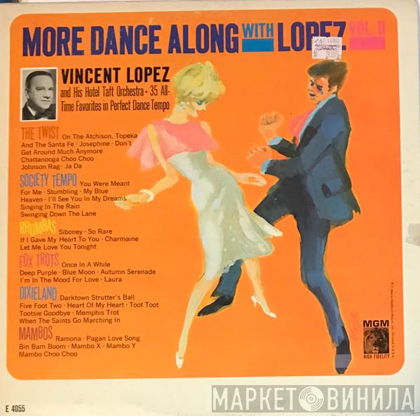  Vincent Lopez And His Orchestra  - More Dance Along With Lopez Vol. 2