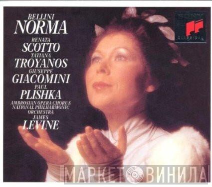 - Vincenzo Bellini , Renata Scotto , Tatiana Troyanos , Giuseppe Giacomini , Paul Plishka , The Ambrosian Opera Chorus , National Philharmonic Orchestra  James Levine   - Norma