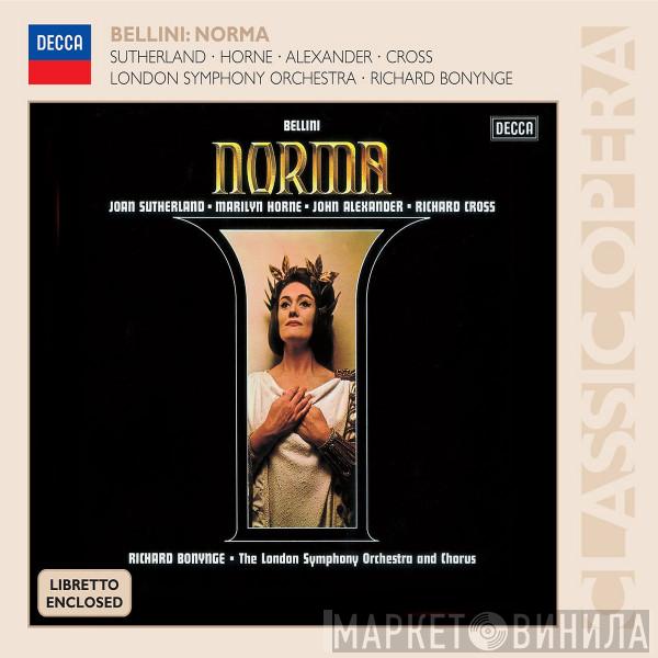 , Vincenzo Bellini , The London Symphony Orchestra , Richard Bonynge , Joan Sutherland  Marilyn Horne  - Norma