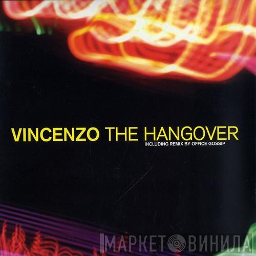 Vincenzo - The Hangover