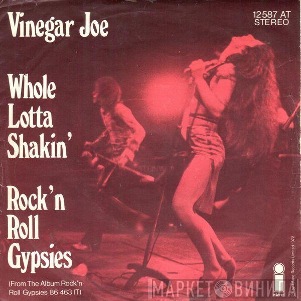 Vinegar Joe - Whole Lotta Shakin' / Rock 'N Roll Gypsies