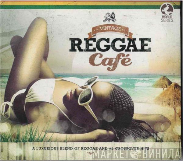  - Vintage Reggae Café